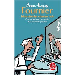 MON DERNIER CHEVEU NOIR Auteur(s): FOURNIER Jean-Louis