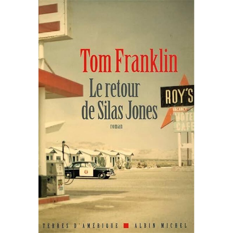 RETOUR DE SILAS JONES LE Auteur(s): FRANKLIN Tom