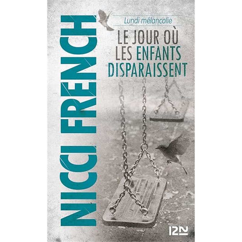 LUNDI MELANCOLIE Auteur(s): FRENCH Nicci