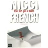 PLUS FORT QUE LE DOUTE Auteur(s): FRENCH Nicci