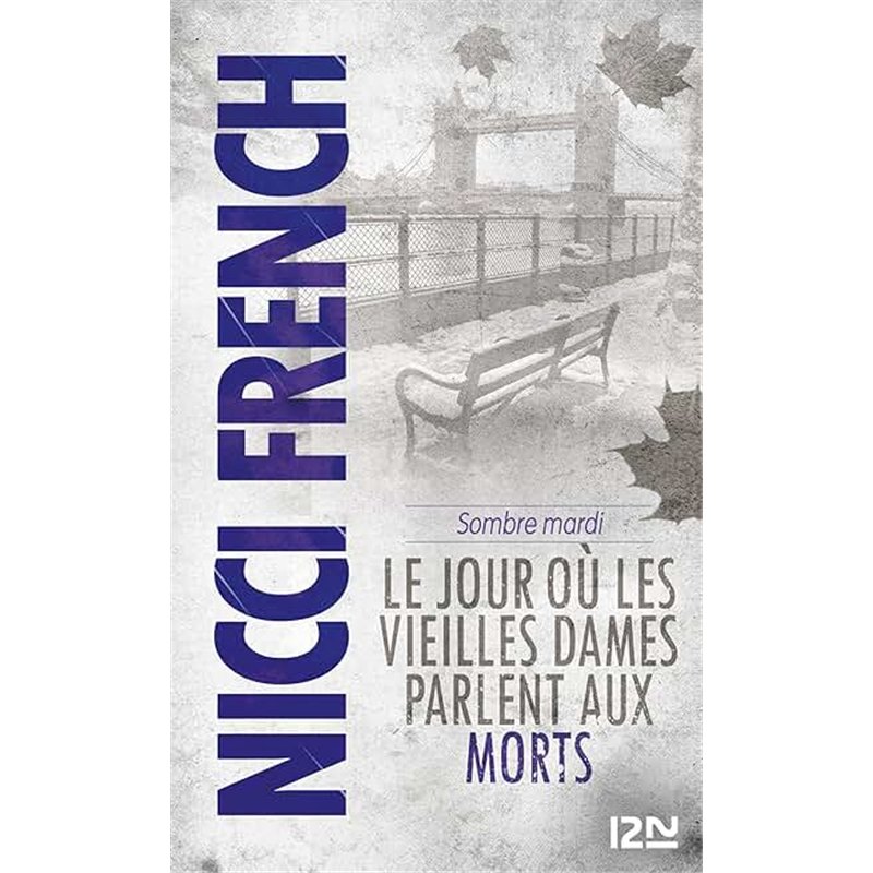 SOMBRE MARDI Auteur(s): FRENCH Nicci