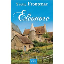 ELEONORE Auteur(s): FRONTENAC Yvette