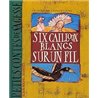 SIX CAILLOUX BLANCS SUR UN FIL Auteur(s): GAGNON Cecile
