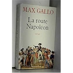 ROUTE NAPOLEON LA Auteur(s): GALLO Max