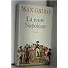 ROUTE NAPOLEON LA Auteur(s): GALLO Max