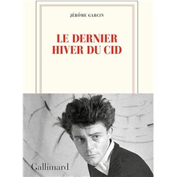 DERNIER HIVER DU CID LE Auteur(s): GARCIN Jerôme