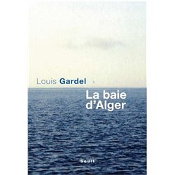 BAIE D'ALGER LA Auteur(s): GARDEL Louis