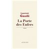 PORTE DES ENFERS LA Auteur(s): GAUDE Laurent