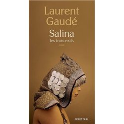 SALINA Auteur(s): GAUDE Laurent