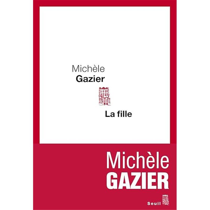 FILLE LA Auteur(s): GAZIER Michele