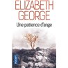 PATIENCE D'ANGE UNE Auteur(s): GEORGE Elizabeth