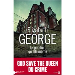 PUNITION QU'ELLE MERITE LA Auteur(s): GEORGE Elizabeth