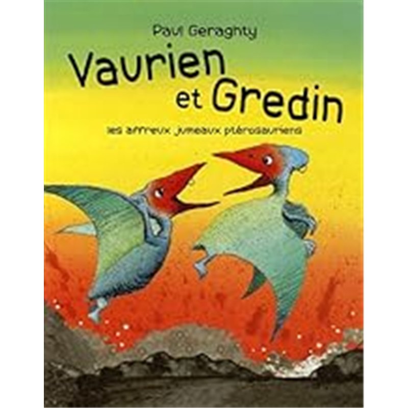VAURIEN ET GREDIN Auteur(s): GERAGHTY Paul