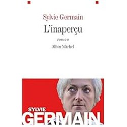 INAPERCU L' Auteur(s): GERMAIN Sylvie