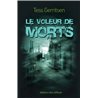 VOLEUR DES MORTS LE Auteur(s): GERRITSEN Tess
