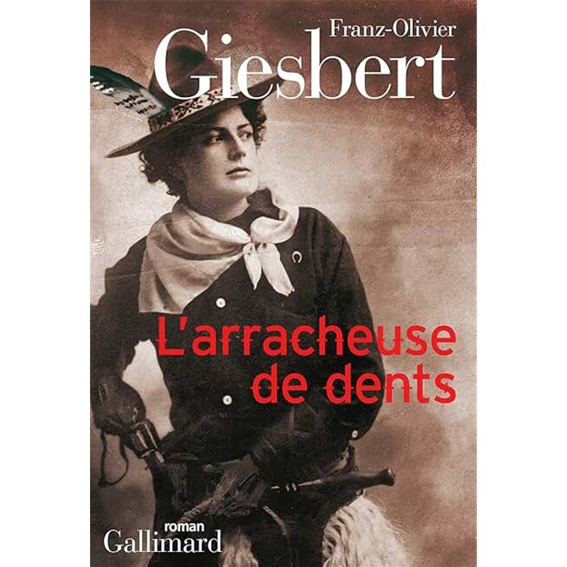 ARRACHEUSE DE DENTS L' Auteur(s): GIESBERT Franz-Olivier