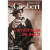 ARRACHEUSE DE DENTS L' Auteur(s): GIESBERT Franz-Olivier