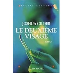 DEUXIEME VISAGE LE Auteur(s): GILDER Joshua