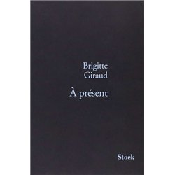 A PRESENT Auteur(s): GIRAUD Brigitte