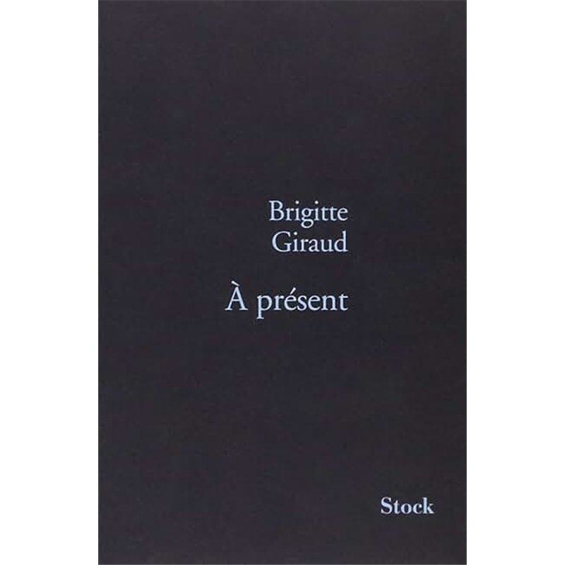 A PRESENT Auteur(s): GIRAUD Brigitte