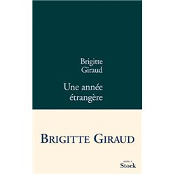 ANNEE ETRANGERE UNE Auteur(s): GIRAUD Brigitte