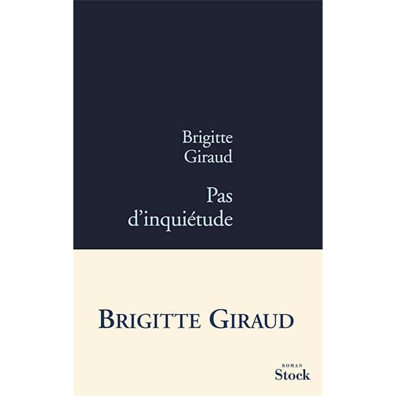 PAS D'INQUIETUDE Auteur(s): GIRAUD Brigitte