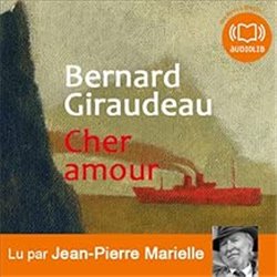 CHER AMOUR Auteur(s): GIRAUDEAU Bernard