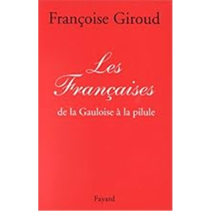 FRANCAISES LES Auteur(s): GIROUD Francoise