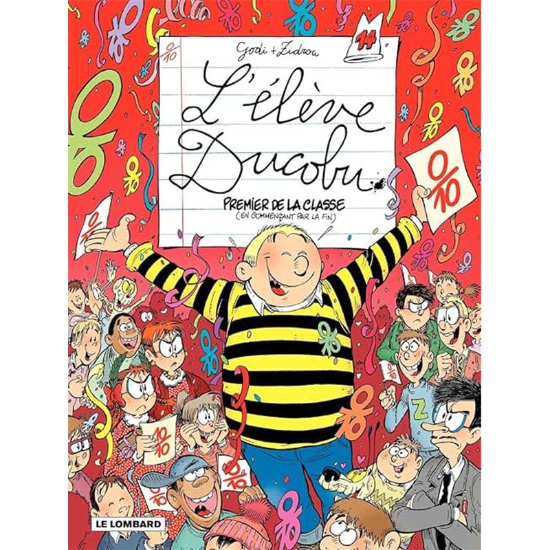 PREMIER DE LA CLASSE (T 14) T.14 Auteur(s): GODI