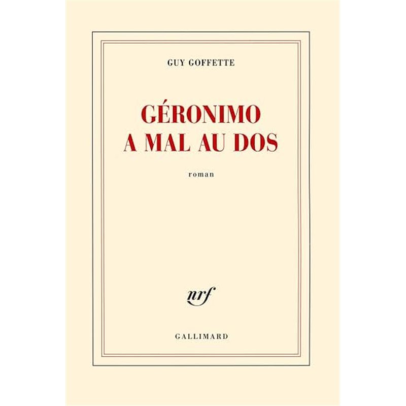 GERONIMO A MAL AU DOS Auteur(s): GOFFETTE Guy