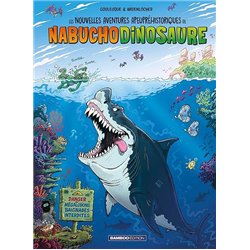 NABUCHODINOSAURE T.5 Auteur(s): GOULESQUE Patrick