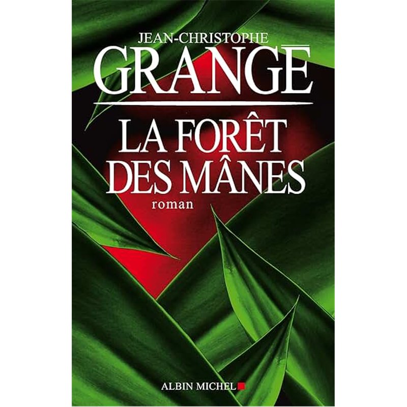 FORET DES MANES LA Auteur(s): GRANGE Jean-Christophe