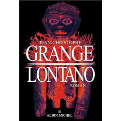 LONTANO Auteur(s): GRANGE Jean-Christophe