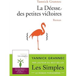DEESSE DES PETITES VICTOIRES LA Auteur(s): GRANNEC Yannick