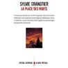 PLACE DES MORTS LA Auteur(s): GRANOTIER Sylvie