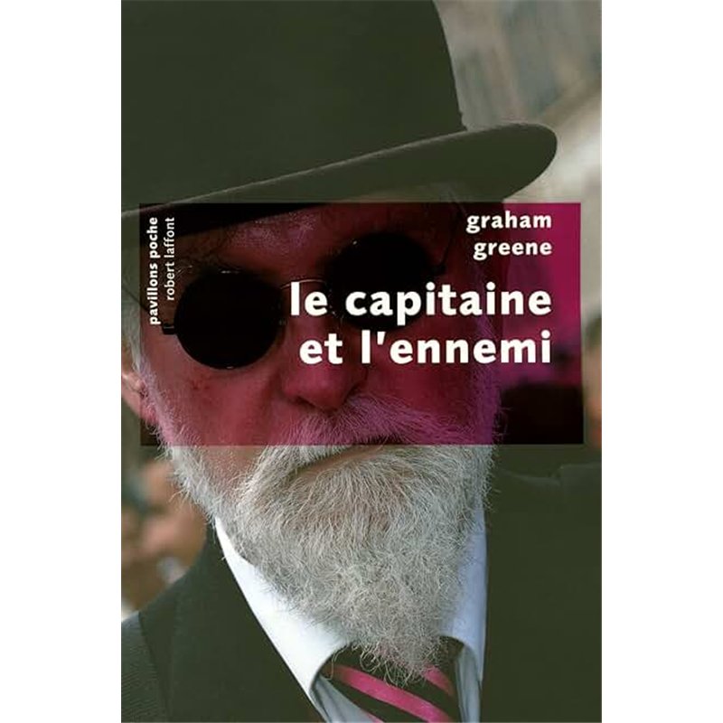 CAPITAINE ET L'ENNEMI LE Auteur(s): GREENE Graham