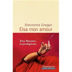 ELSA MON AMOUR Auteur(s): GREGGIO Simonetta