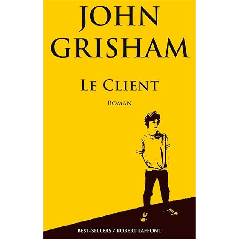 CLIENT LE Auteur(s): GRISHAM John