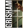 CONFESSION LA Auteur(s): GRISHAM John