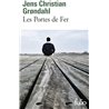 PORTES DE FER LES Auteur(s): GRONDAHL Jean Christian