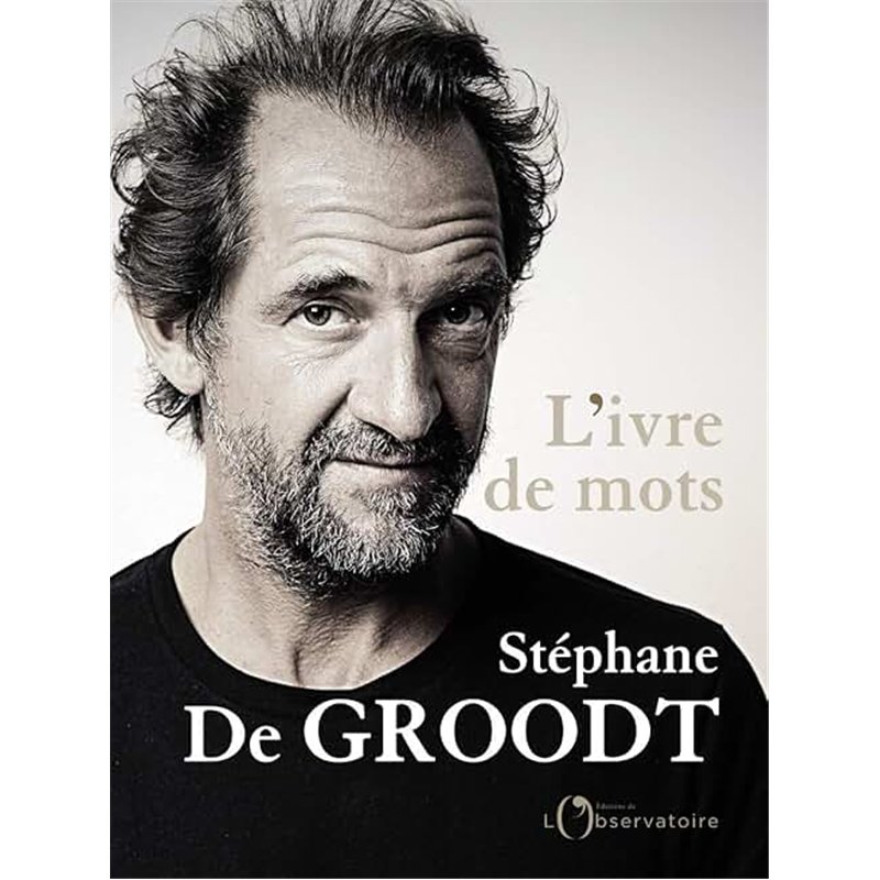 IVRE DE MOTS L' Auteur(s): GROODT Stephane de