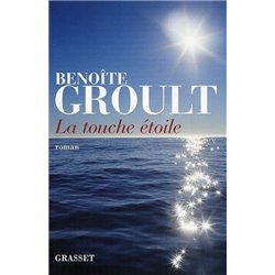 TOUCHE ETOILE LA Auteur(s): GROULT Benoite