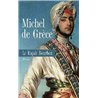 RAJAH BOURBON LE Auteur(s): GRECE Michel de