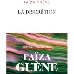 DISCRETION LA Auteur(s): GUENE FAÎZA