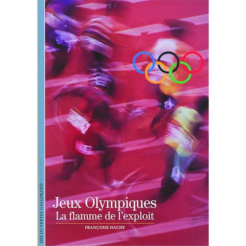 JEUX OLYMPIQUES Auteur(s): HACHE Francoise