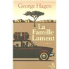 FAMILLE LAMENT LA Auteur(s): HAGEN George