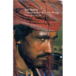 CONTREBANDIER DE LA MER ROUGE Auteur(s): HANSEN Eric