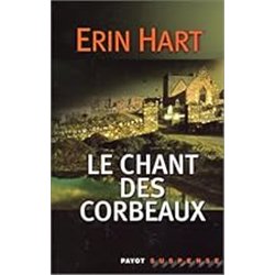 CHANT DES CORBEAUX LE Auteur(s): HART Erin