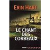 CHANT DES CORBEAUX LE Auteur(s): HART Erin