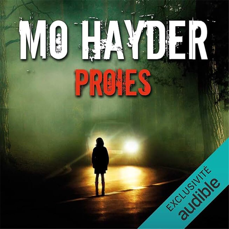 PROIES Auteur(s): HAYDER Mo